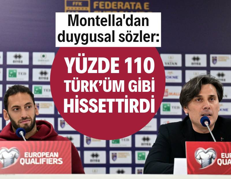 Montella’dan Kosova maçı öncesi duygusal çıkış: Yüzde 110 Türk’üm gibi hissettirdi
