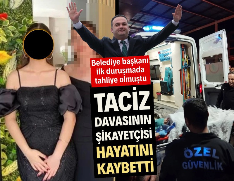 Taciz davasının şikayetçisi genç kız hayatını kaybetti