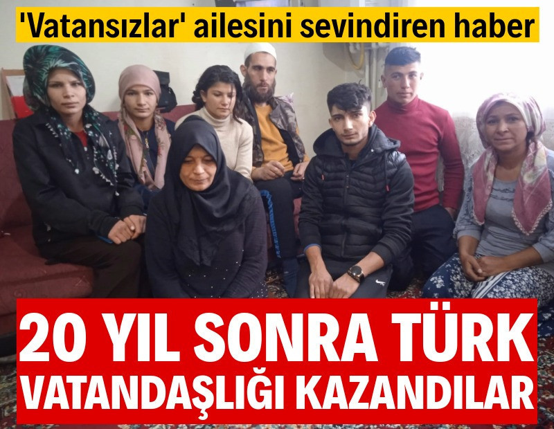 'Vatansızlar' 20 yıl sonra Türk vatandaşı oldu