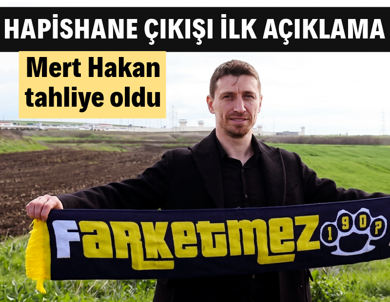 Tahliye olan Mert Hakan Yandaş ilk açıklamasını yaptı: 'Yorgunum'
