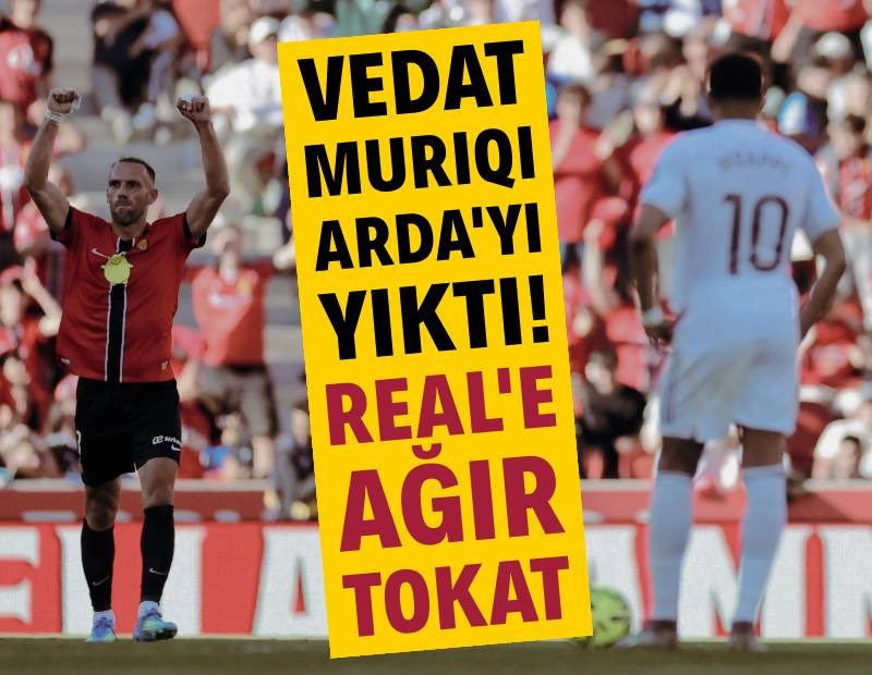 Vedat Muriqi, Arda Güler'i yıktı! Real Madrid'e ağır tokat: 2-1