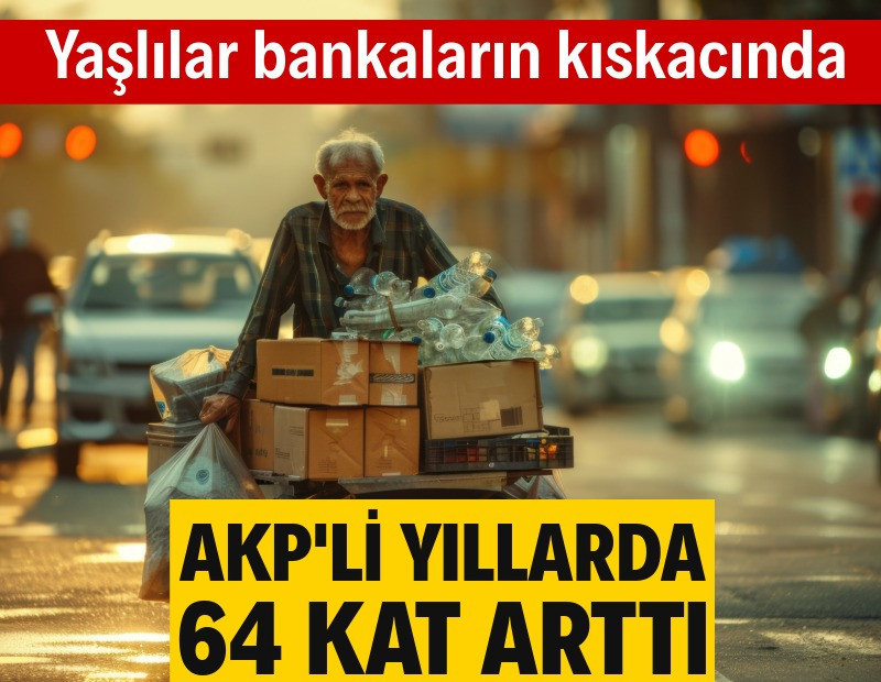 Yaşlılar borç kıskacında