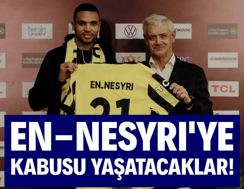 Al Ittihad, En Nesyri'ye kabusu yaşatacak: Uğruna Juventus'u reddetmişti