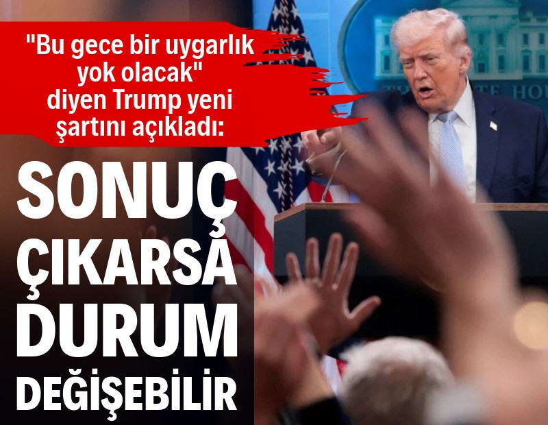 'Bir uygarlık yok olacak' diyen Trump'tan yeni açıklama