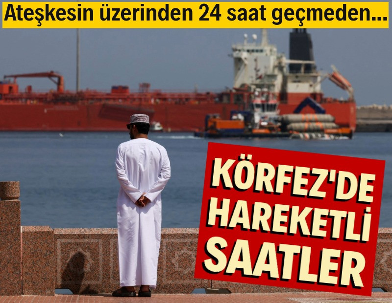 Ateşkesin üzerinden 24 saat geçmeden... Körfez'de hareketli saatler