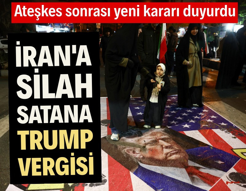 Trump ateşkes sonrası yeni kararı duyurdu: İran'a silah satana vergi