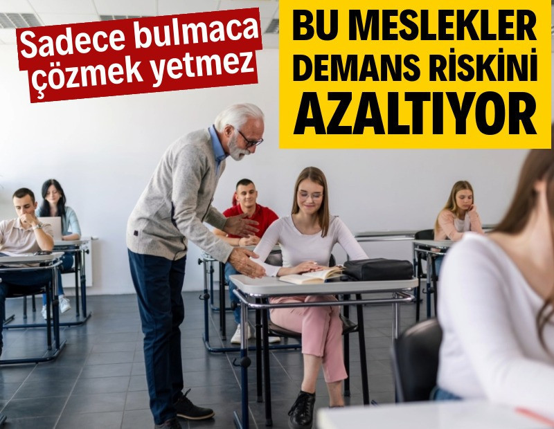Uzmanlar açıkladı: Bu meslekler demans riskini azaltıyor