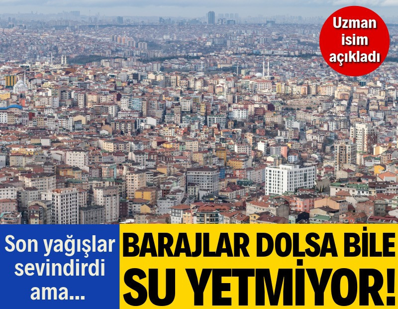 İstanbul'da son yağışlar sevindirdi, ama...