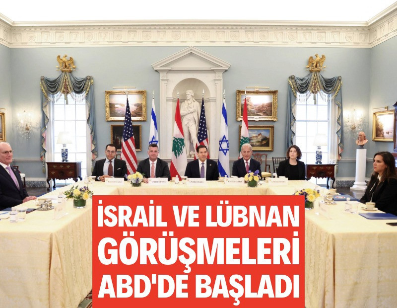 İsrail ve Lübnan arasındaki doğrudan görüşmeler ABD’de başladı
