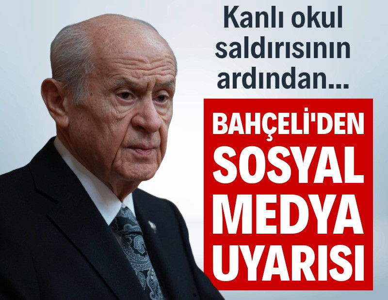 Okul saldırıları sonrası Bahçeli'den 'sosyal medya' uyarısı