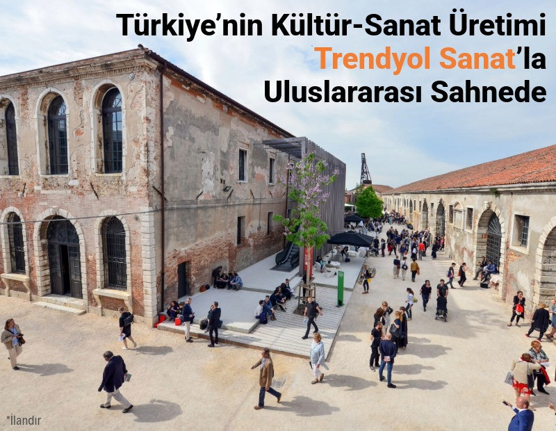 Türkiye’nin kültür-sanat üretimi Trendyol Sanat’la uluslararası sahnede