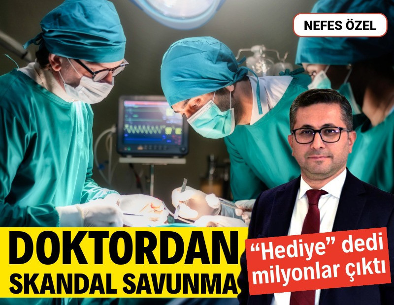 “Hediye aldım” dedi, milyonluk rüşvet ağı ortaya çıktı: Cerrahtan şoke eden savunma