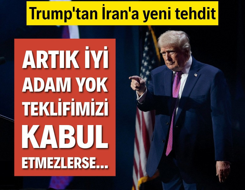 Trump: Eğer teklifimizi kabul etmezlerse...