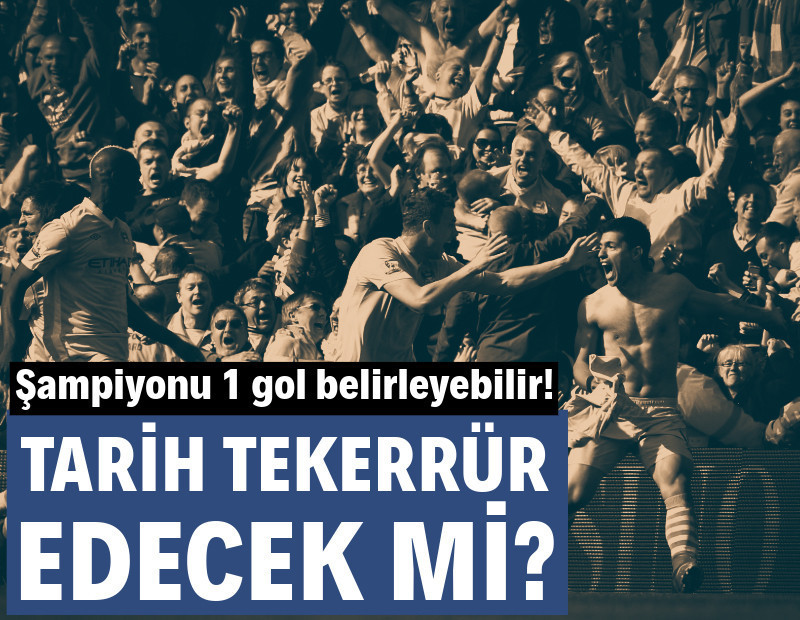 Tarih tekerrür edecek mi? Şampiyonu 1 gol belirleyebilir