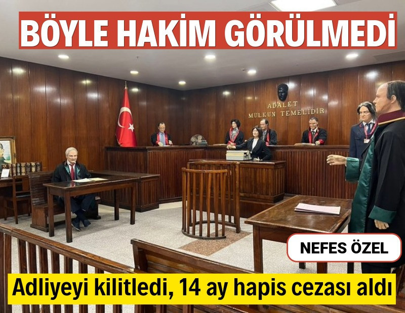 Adliyeyi kilitleyen hakime görevi kötüye kullanmadan hapis cezası