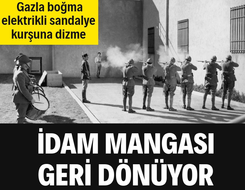 İdam yöntemleri genişletiliyor: Gazla boğma, elektrikli sandalye ve idam mangası