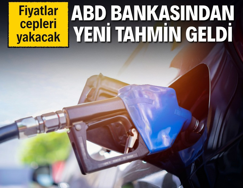 Goldman petrol fiyatı tahminini yükseltti
