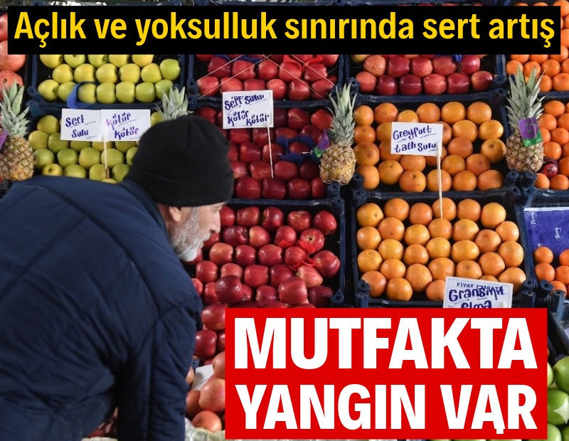 Açlık ve yoksulluk sınırında sert artış: Gıda enflasyonu yüzde 5'i aştı