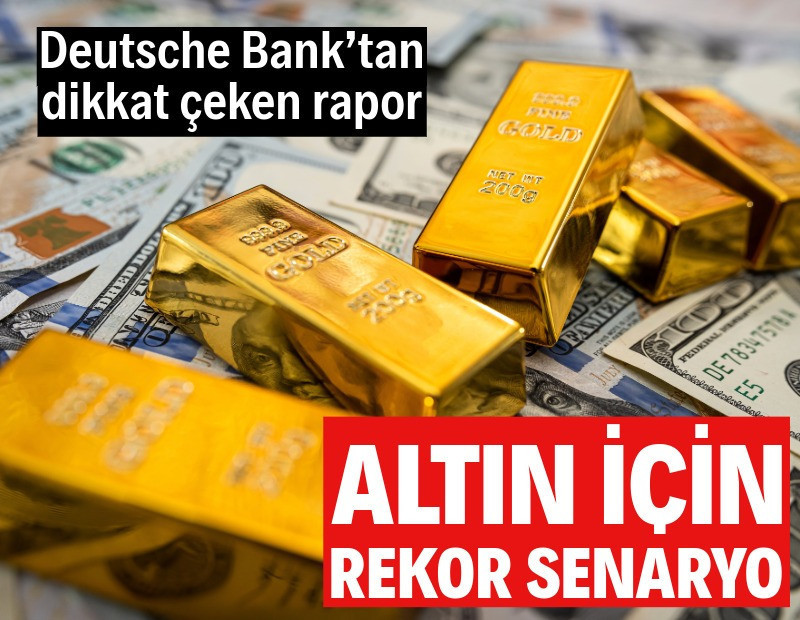 Deutsche Bank’tan altın için 8 bin dolar tahmini
