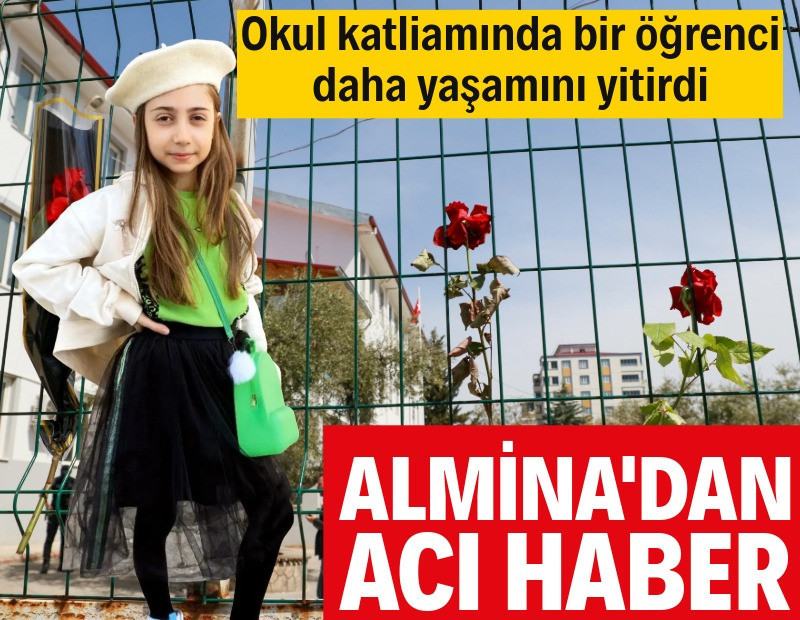 Okul katliamında yaralanan Almina'dan acı haber