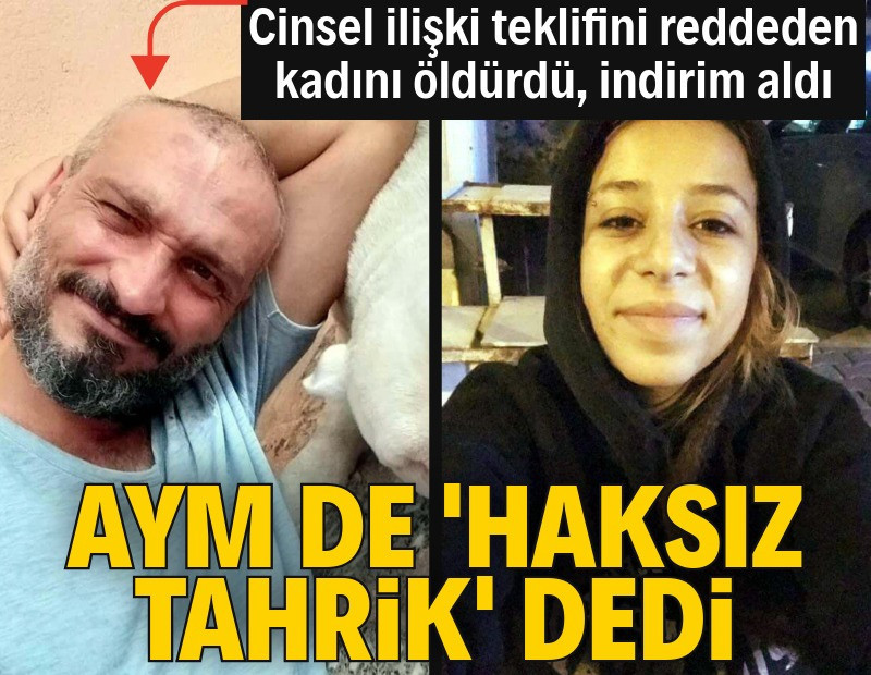 Cinsel ilişki teklifini reddettiği için kadını öldürmüştü: Tepki çeken karar