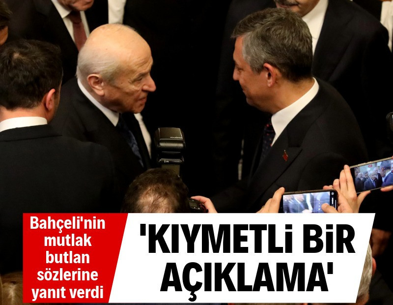 Özel'den Bahçeli'nin mutlak butlan sözlerine yanıt: Kıymetli bir açıklama