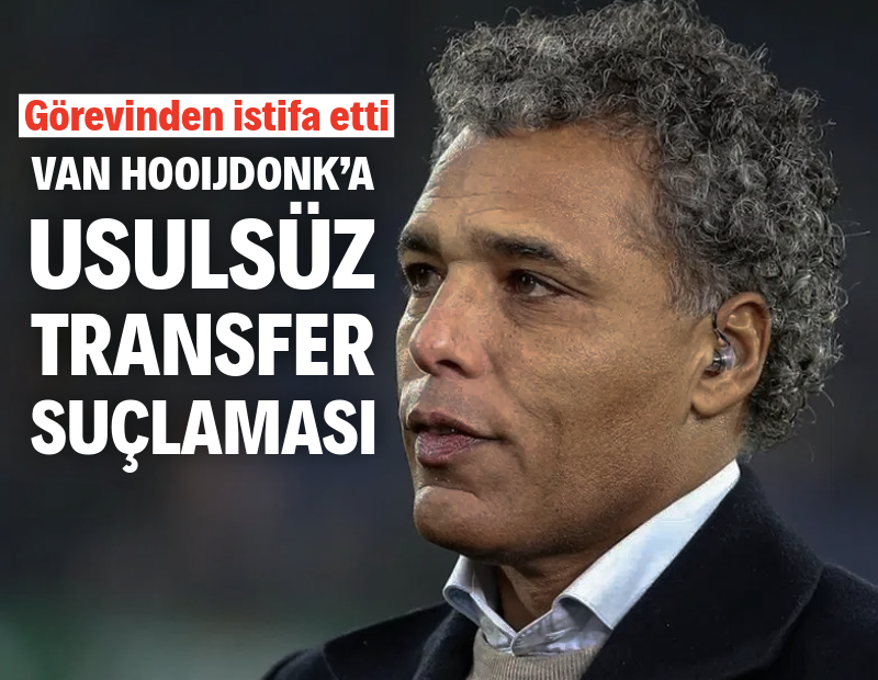 Pierre van Hooijdonk hakkında usulsüz transfer iddiası: Görevinden istifa etti