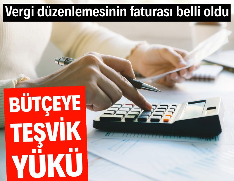 Vergi teşvikinin Hazine'ye maliyeti belli oldu