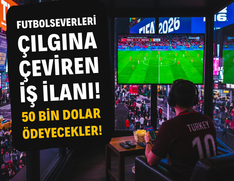 Dünya Kupası'nın 104 maçını izleyene 50 bin dolar maaş