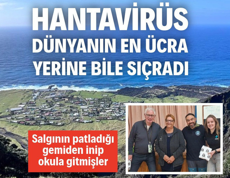 Dünyanın en ücra yerleşim yerinde Hantavirüs paniği