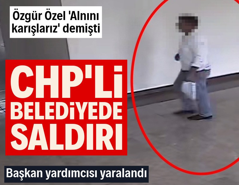 CHP'li belediyede saldırı: Başkan yardımcısı yaralandı