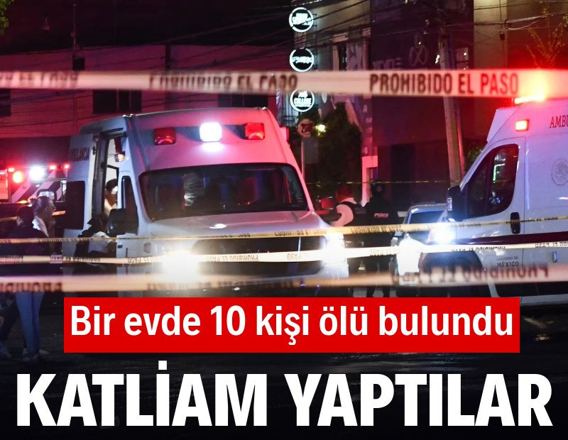 Bir evde 10 kişi ölü bulundu