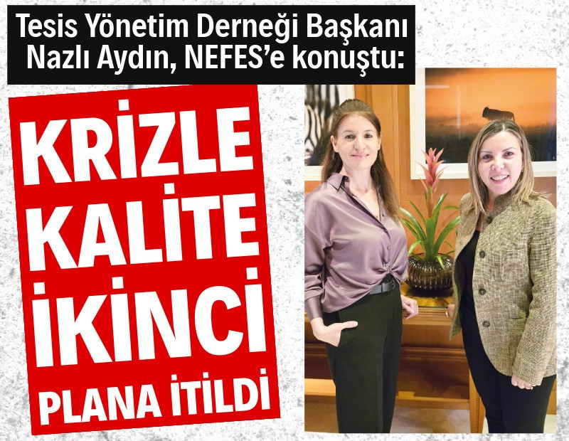 Krizle kalite ikinci plana itildi