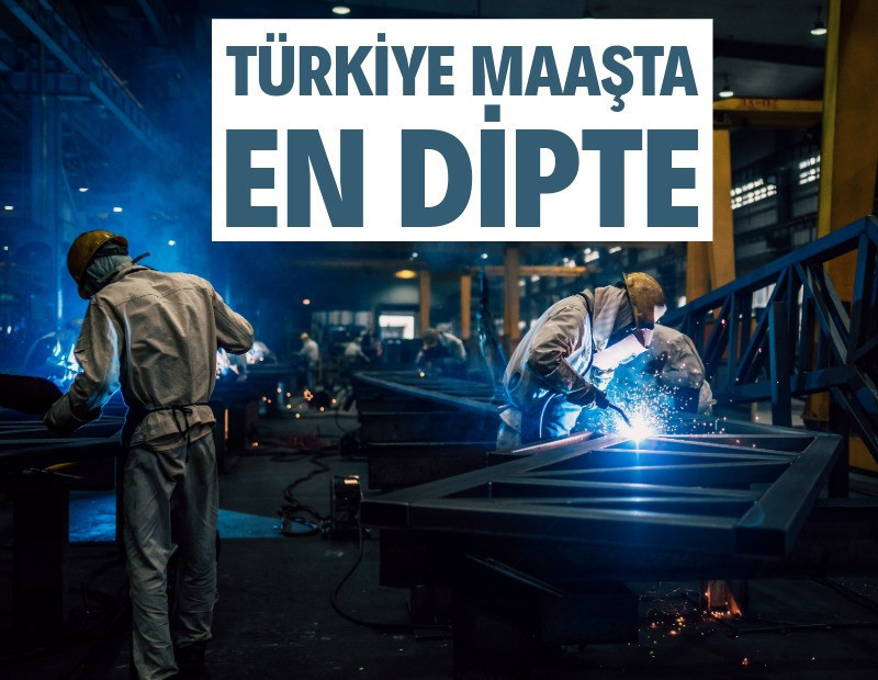 Türkiye maaşta en dipte
