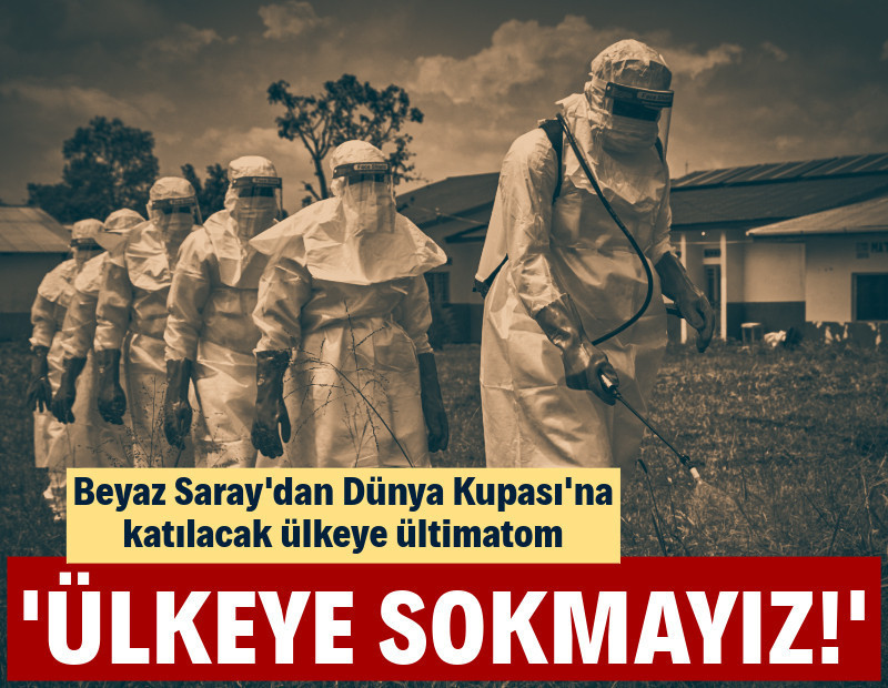 Beyaz Saray, Dünya Kupası'na katılacak ülkeye rest çekti: 'Ülkeye sokmayız'