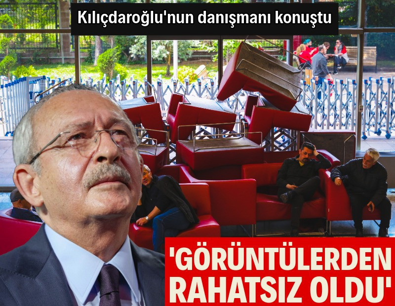 Kılıçdaroğlu'nun danışmanı: En çok Kemal Bey rahatsız oldu