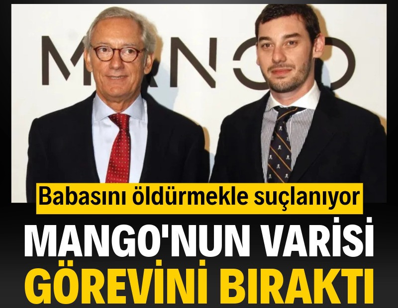 Babasını öldürmekle suçlanıyor: Mango'nun varisi görevini bıraktı