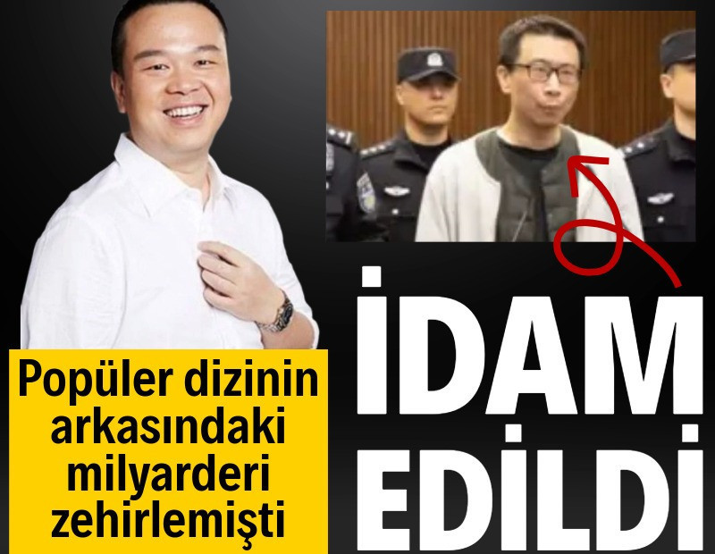 Popüler dizinin arkasındaki milyarderi zehirlemişti: İdam edildi