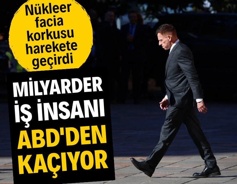 Nükleer facia korkusu milyarderi hareke geçirdi: ABD'den kaçıyor
