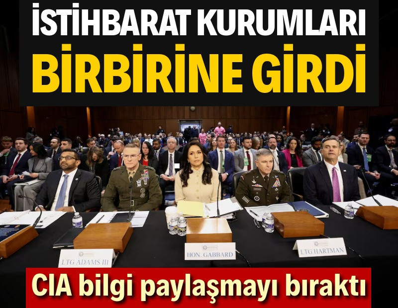 ABD istihbaratında büyük çatlak: CIA bilgi paylaşmayı bıraktı