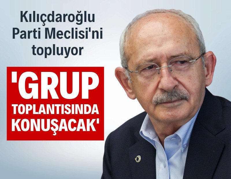 CHP Sözcüsü Müslim Sarı: Kılıçdaroğlu grup toplantısında konuşacak