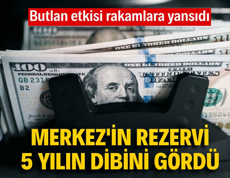 Merkez'in döviz rezervi 5 yılın dibinde