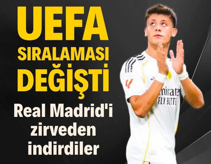 UEFA sıralaması değişti: 20 takımlı listede Real Madrid'i zirveden indirdiler