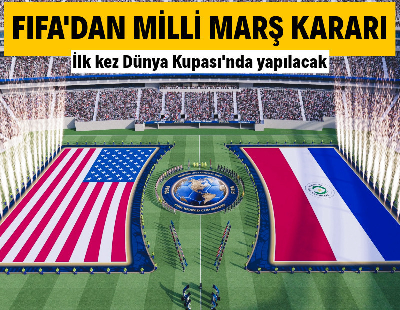 FIFA milli marş törenini yeniliyor: Dünya Kupası için yeni karar