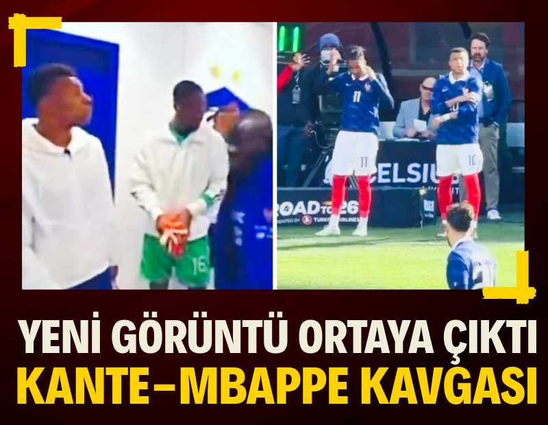 Fransa'da Kante-Mbappe kavgası sürüyor: Yeni görüntü ortaya çıktı