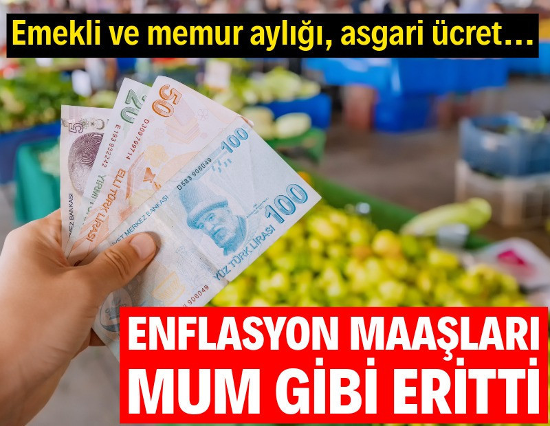 Emekli maaşı ve asgari ücret 5 ayda mum gibi eridi