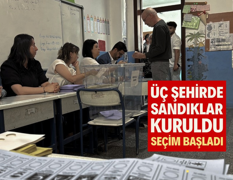 Üç şehirde sandıklar kuruldu, seçim başladı