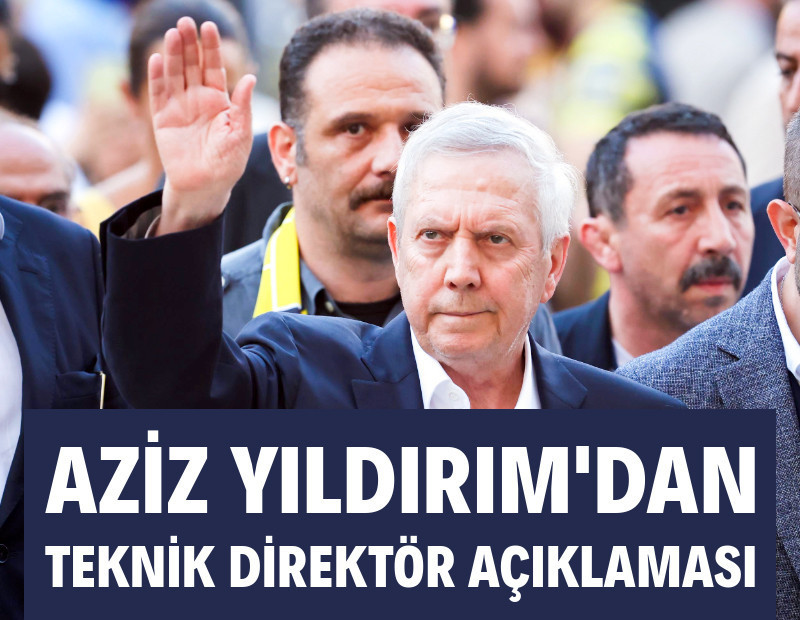 Aziz Yıldırım, teknik direktör iddialarına yanıt verdi