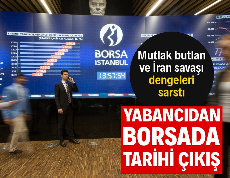 Yabancıdan borsada tarihi satış