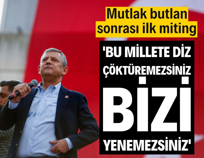 Özgür Özel: CHP'ye çökmeye çalışanlar, siz bizi yenemezsiniz